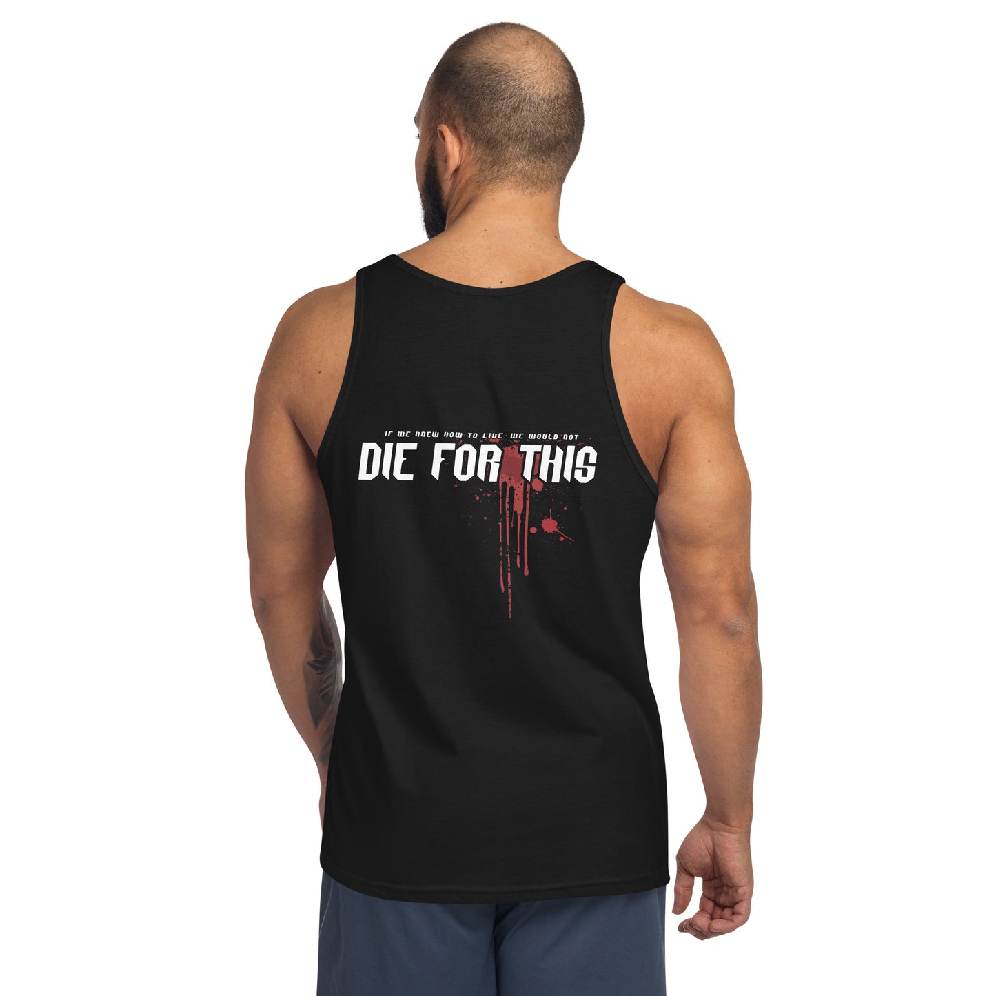 DIE FOR THIS SKULL Tanktop Unisex