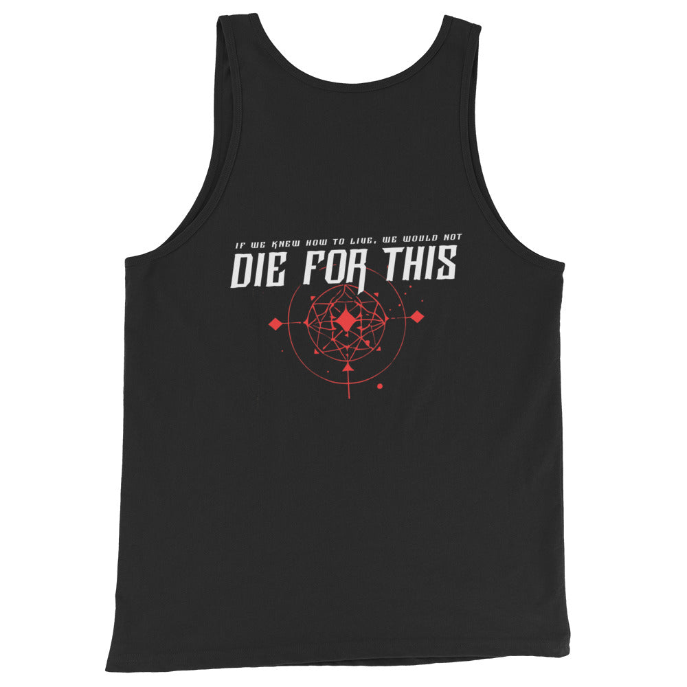DIE FOR THIS GEOMETRY Unisex Tanktop
