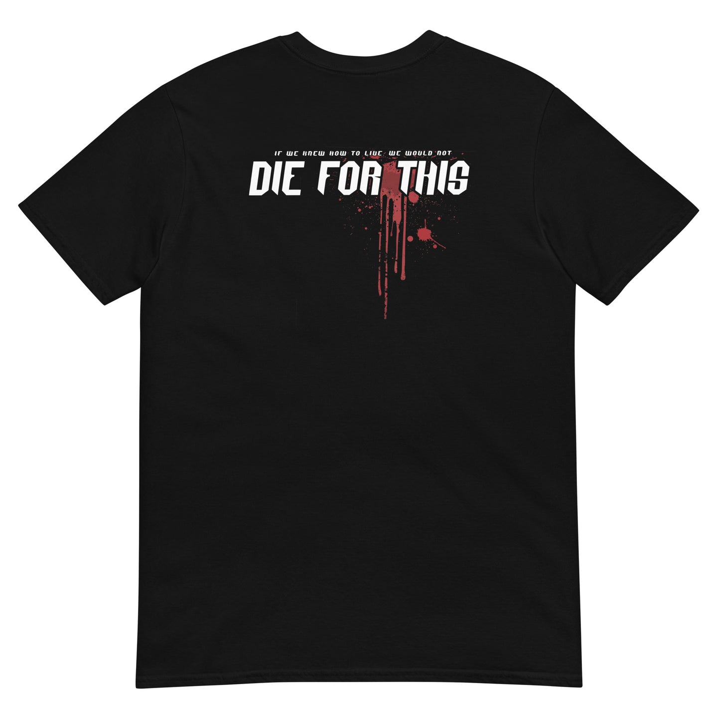DIE FOR THIS SKULL T-Shirt Women