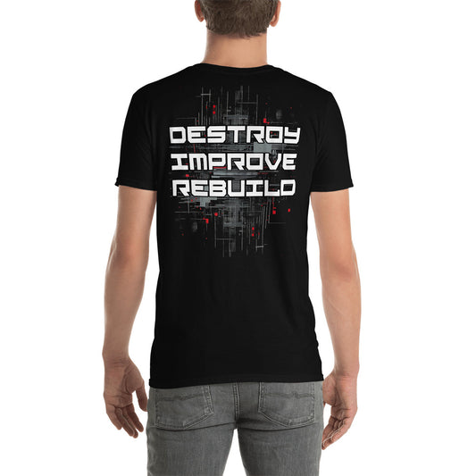 DESTROY IMPROVE REBUILD T-Shirt Men